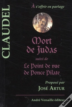 Capa do artigo Mort De Judas ; Le Point De Vue De Ponce Pilate