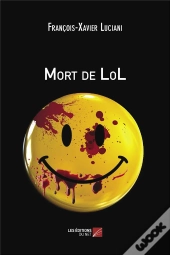 Mort De Lol