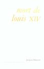 Mort De Louis Xiv - Preview