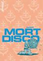 Mort Disco - Preview