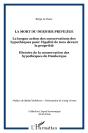 Mort Du Dernier Privilège ; La Longue Action Des Conservations - Preview