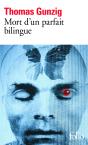 Mort D'Un Parfait Bilingue - Preview