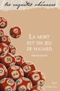 Mort Est Un Jeu De Hasard (La) - Preview