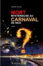 Mort Mysterieuse Au Carnaval De Nice - Preview