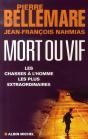Mort Ou Vif ; Les Chasses À L'Homme Les Plus Extraordinaires - Preview