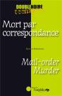 Mort Par Correspondance ; Mail-Order Murder - Preview