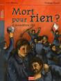 Mort Pour Rien ? 11 Novembre 1918 - Preview