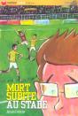 Mort Subite Au Stade - Preview