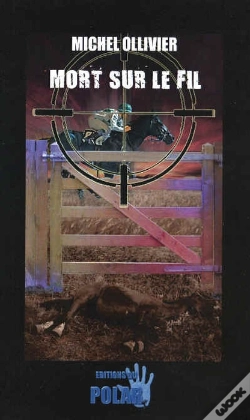 Capa do artigo Mort Sur Le Fil