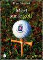 Mort Sur Le Golf - Preview