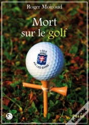 Capa do artigo Mort Sur Le Golf