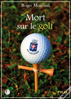 Capa do artigo Mort Sur Le Golf