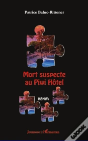 Capa do artigo Mort Suspecte Au Piwi Hotel