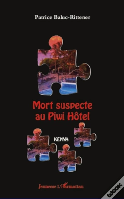 Capa do artigo Mort Suspecte Au Piwi Hotel
