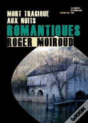 Capa do artigo Mort Tragique Aux Nuits Romantiques