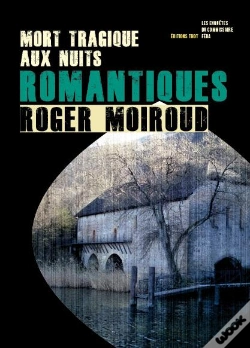 Capa do artigo Mort Tragique Aux Nuits Romantiques