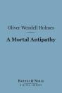 Mortal Antipathy (Barnes & Noble Digital Library) - Preview