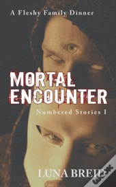 Mortal Encounter