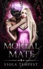 Mortal Mate - Preview