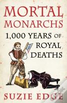 Mortal Monarchs