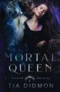 Mortal Queen - Preview