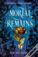Mortal Remains