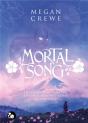 Mortal Song - Preview