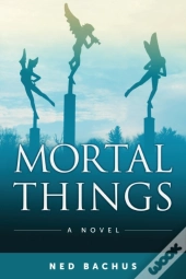 Mortal Things