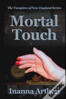 Mortal Touch