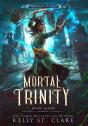 Mortal Trinity - Preview