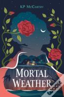 Mortal Weather