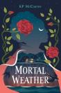 Mortal Weather - Preview
