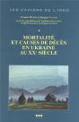 Mortalité Et Causes De Décès En Ukraine Au Xxe Siècle - Preview