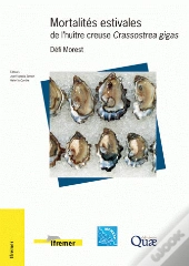 Mortalités Estivales De L'Huitre Creuse Crassostrea Gigas