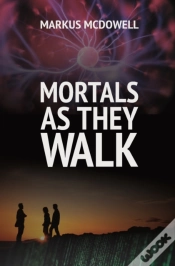 Capa do artigo Mortals As They Walk