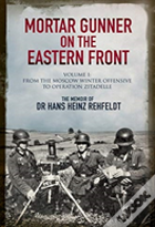 Mortar Gunner On The Eastern Front
