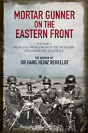 Mortar Gunner On The Eastern Front - Preview