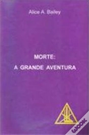Capa do artigo Morte - A Grande Aventura