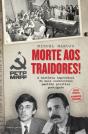 Morte aos Traidores! - Preview