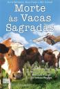Morte às Vacas Sagradas - Preview