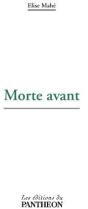 Morte Avant - Preview