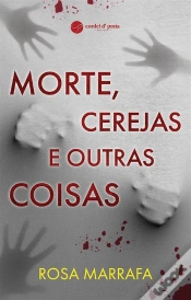 Capa do artigo Morte, Cerejas E Outras Coisas