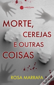Capa do artigo Morte, Cerejas e Outras Coisas