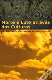 Morte e Luto Através das Culturas