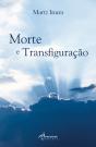 Morte e Transfiguração - Preview