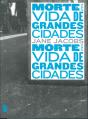 Morte e Vida de Grandes Cidades - Preview