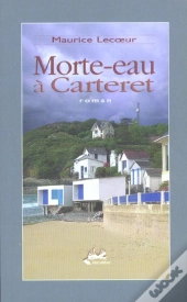 Morte-Eau A Cartenet