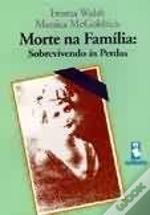 Morte na Família: Sobrevivendo às Perdas