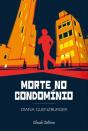 Morte no Condomínio - Preview