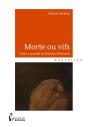 Morte Ou Vifs - Preview
